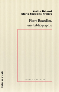 Picture of Pierre Bourdieu, une bibliographie