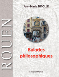 Picture of Rouen : Balade philosophique