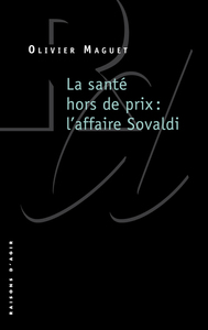 Image de La santé hors de prix : l'affaire Sovaldi