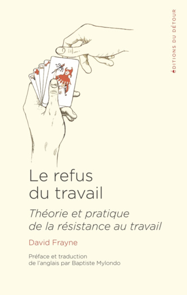 Picture of Le refus du travail