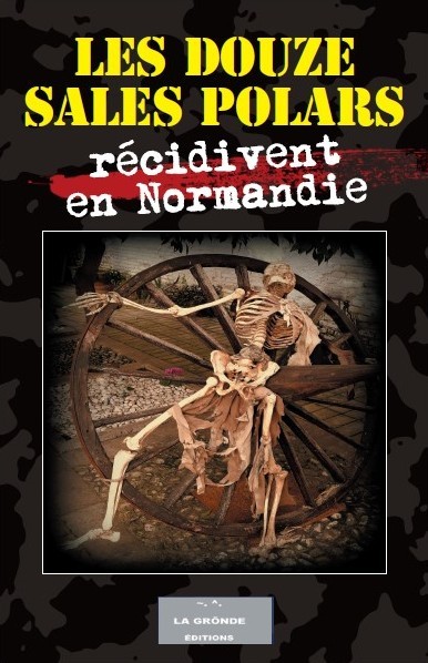 Picture of Les DOUZE SALES POLARS RÉCIDIVENT en Normandie