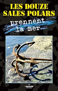 Picture of LES DOUZE SALES POLARS PRENNENT LA MER