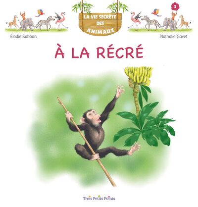 Picture of La vie secrète des animaux