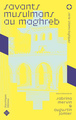 Image de SAVANTS MUSULMANS AU MAGHREB