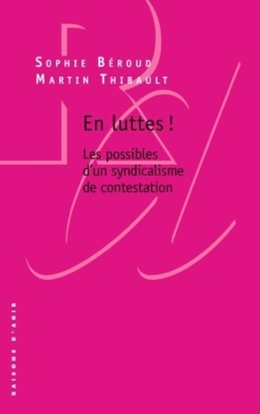 Picture of En luttes ! - Les possibles d'un syndicalisme de contestation