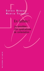 Picture of En luttes ! - Les possibles d'un syndicalisme de contestation