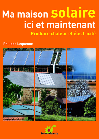 Picture of Ma maison solaire ici et maintenant