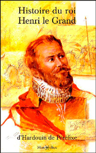 Image de Histoire du roi Henri le Grand