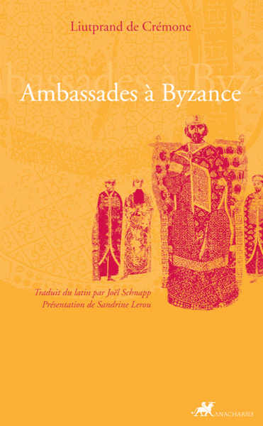 Image de AMBASSADES A BYZANCE