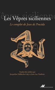 Image de LES VEPRES SICILIENNES - LE COMPLOT DE JEAN DE PROCIDA