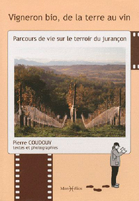 Picture of Vigneron bio, de la terre au vin (jurançon)
