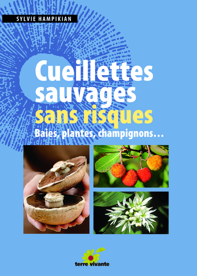 Picture of Cueillettes sauvages sans risques