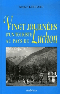Picture of Vingt journées d'un touriste à Luchon