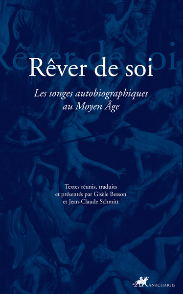 Image de REVER DE SOI - LES SONGES AUTOBIOGRAPHIQUES AU MOYEN AGE
