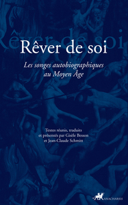 Image de REVER DE SOI - LES SONGES AUTOBIOGRAPHIQUES AU MOYEN AGE