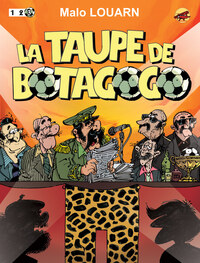 Image de LA TAUPE DE BOTAGOGO