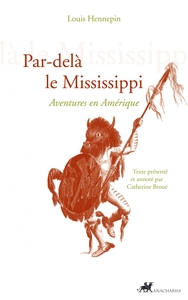 Image de PAR-DELA LE MISSISSIPPI - AVENTURES EN AMERIQUE