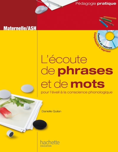 Image de L'écoute de phrases et de mots pour l'éveil à la conscience phonologique - Maternelle/ASH
