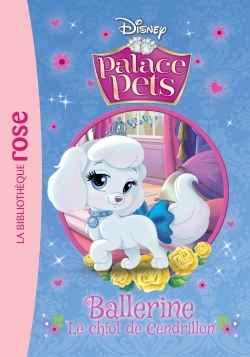 Picture of Palace Pets 04 - Ballerine, le chiot de Cendrillon