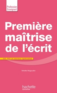 Picture of Première maîtrise de l'écrit CP CE1 et secteur spécialisé