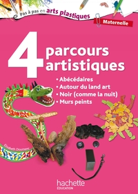 Image de 4 Parcours artistiques pour la maternelle