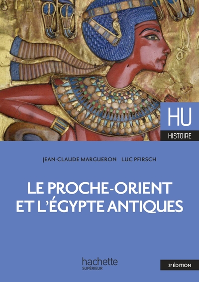 Image de LE PROCHE-ORIENT ET L'ÉGYPTE ANTIQUES