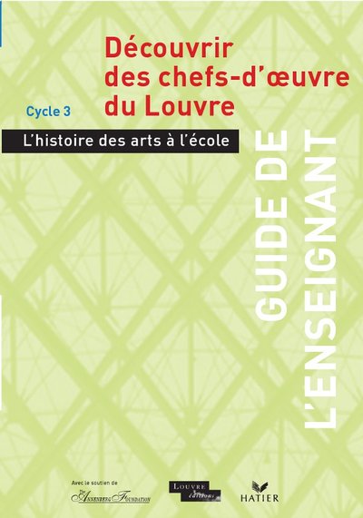 Image de Découvrir les chefs d'oeuvres du Louvre - Guide pédagogique + CD Rom classe