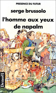 Picture of L'homme aux yeux de napalm
