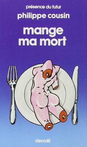 Image de Mange ma mort