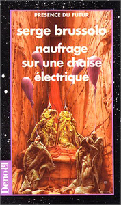 Picture of Naufrage sur une chaise électrique