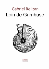 Picture of Loin de Gambuse
