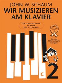 Image de JOHN W. SCHAUM : WIR MUSIZIEREN AM KLAVIER BAND 2 - NEUAUFLAGE