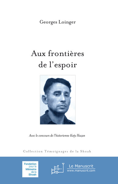 Image de Aux frontières de l’espoir, nouvelle édition