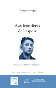 Image de Aux frontières de l’espoir, nouvelle édition