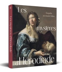 Image de Les mystères d'Hérodiade - Enquête au musée Fabre