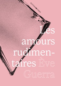 Image de LES AMOURS RUDIMENTAIRES