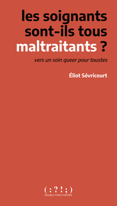 Picture of Les soignants sont-ils tous maltraitants ?