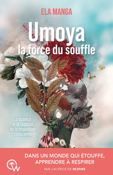 Picture of Umoya la force du souffle - La science et la sagesse de la respiration consciente