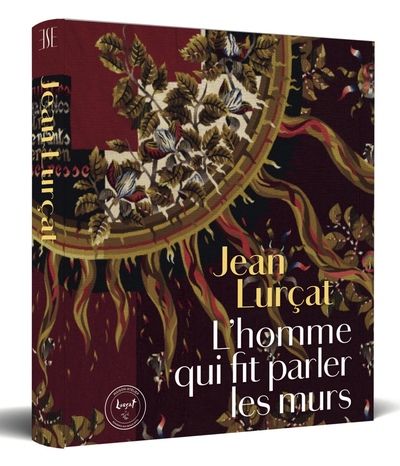 Image de Jean Lurçat -  L’homme qui fit parler les murs