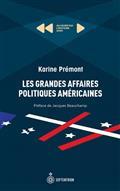 Picture of LES GRANDES AFFAIRES POLITIQUES AMERICAINES