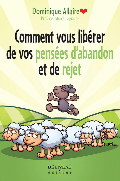 Picture of Comment vous libérer de vos pensées d'abandon et de rejet