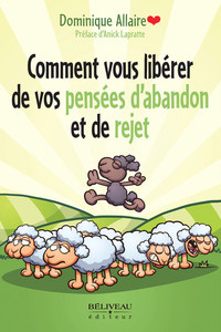 Picture of Comment vous libérer de vos pensées d'abandon et de rejet