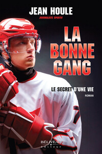 Picture of La bonne Gang - Le secret d'une vie