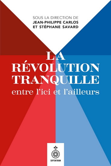 Image de LA REVOLUTION TRANQUILLE ENTRE L'ICI ET L'AILLEURS