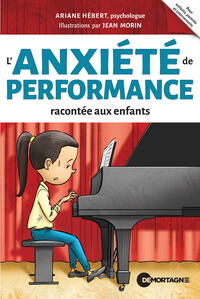 Picture of L'anxiété de performance racontée aux enfants