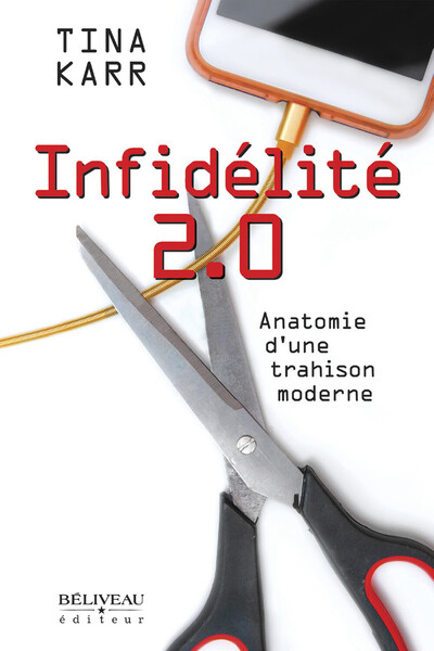 Picture of Infidélité 2.0 - Anatomie d'une trahison moderne