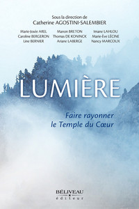 Image de Lumière - Faire rayonner le Temple du Coeur