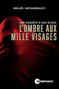Picture of L'ombre aux mille visages - Une enquête d'Ana Blanc