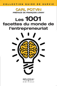 Image de Les 1001 facettes du monde de l'entrepreneuriat