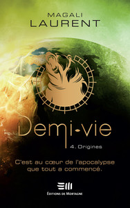 Picture of Demi-vie Tome 4 - Origines